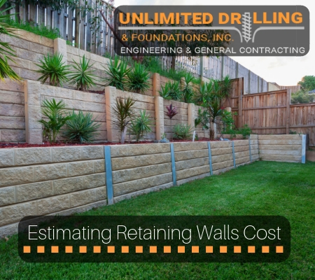 Retaining Walls Cost Unlimited Drilling Foundations - How Much Does A Retaining Wall Cost Per Square Foot